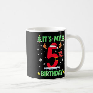 Merry Christmas It's My 5th Birthday Xmas Kids  Coffee Mug