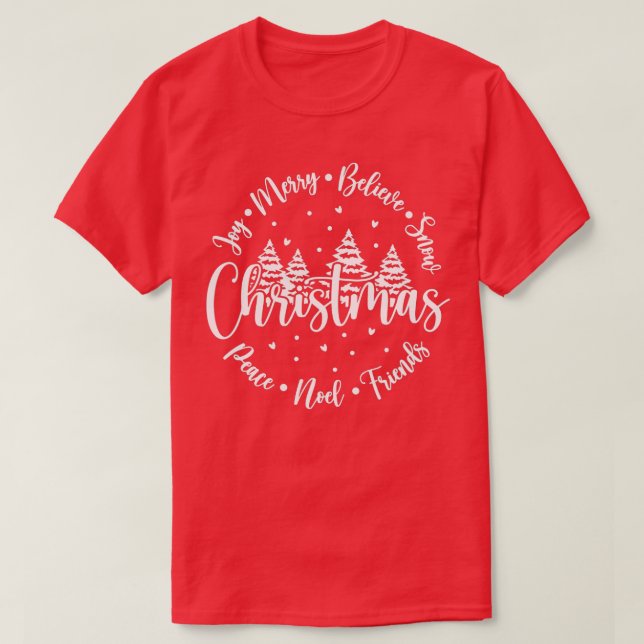 Merry Christmas Joy Believe Christmas Tree Snow Li T-Shirt (Design Front)