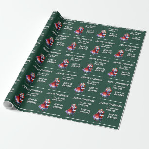 Merry Christmas! KEEP ON DANCING Wrapping Paper