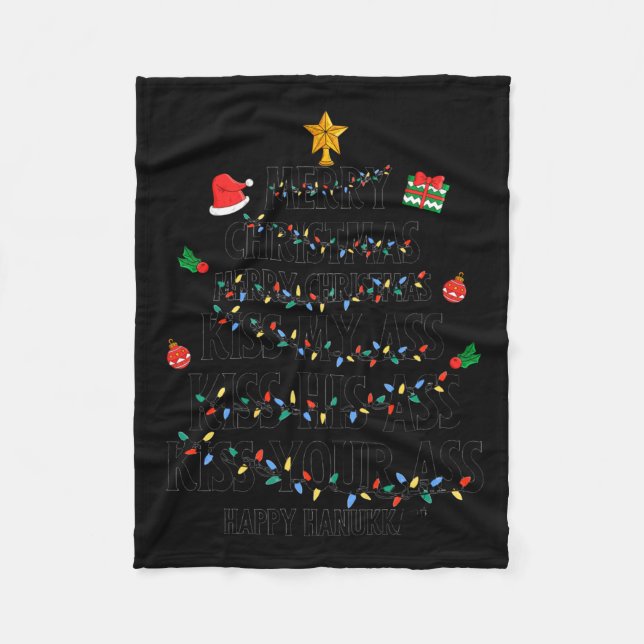Merry Christmas Kiss My Happy Hanukkah Funny Xmas  Fleece Blanket (Front)