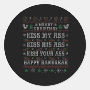 Merry Christmas Kiss My His Your Happy Hanukkah  Classic Round Sticker