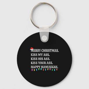 Merry Christmas Kiss My His Your Happy Hanukkah  Key Ring