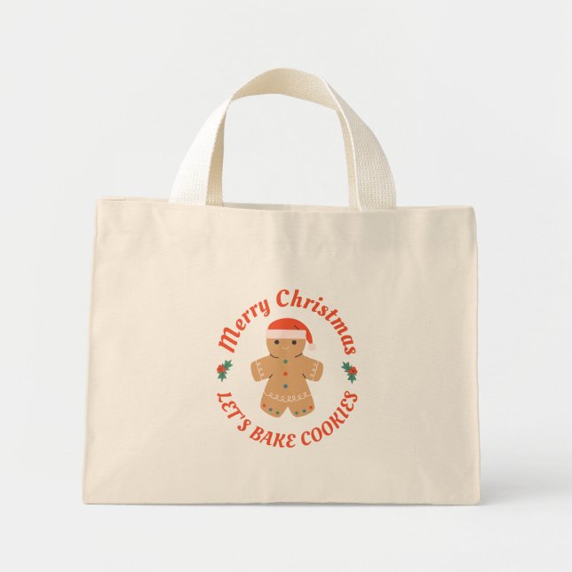 Merry Christmas Let's Bake Cookies Mini Tote Bag (Front)