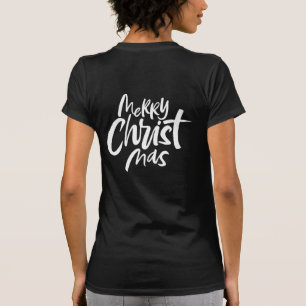Merry CHRISTmas Lettering Christian Christ Jesus T-Shirt