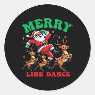Merry Christmas Line Dance Line Dancing Santa And  Classic Round Sticker