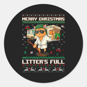 Merry Christmas Litter's Full Funny Cat Ugly Xmas Classic Round Sticker