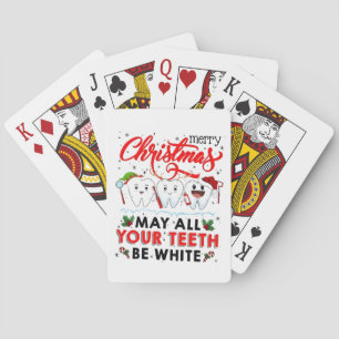 Merry Christmas May All Your Teeth Be White   Playing Cards