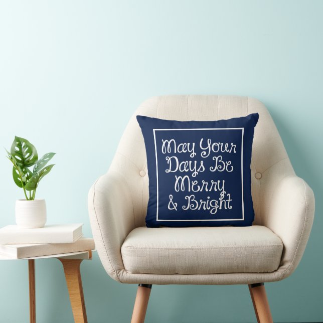 MERRY CHRISTMAS | May Your Days Be Merry & Bright Cushion (Chair)
