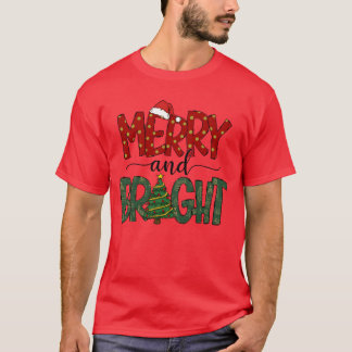 Merry Christmas Merry and Bright Christmas Womens  T-Shirt