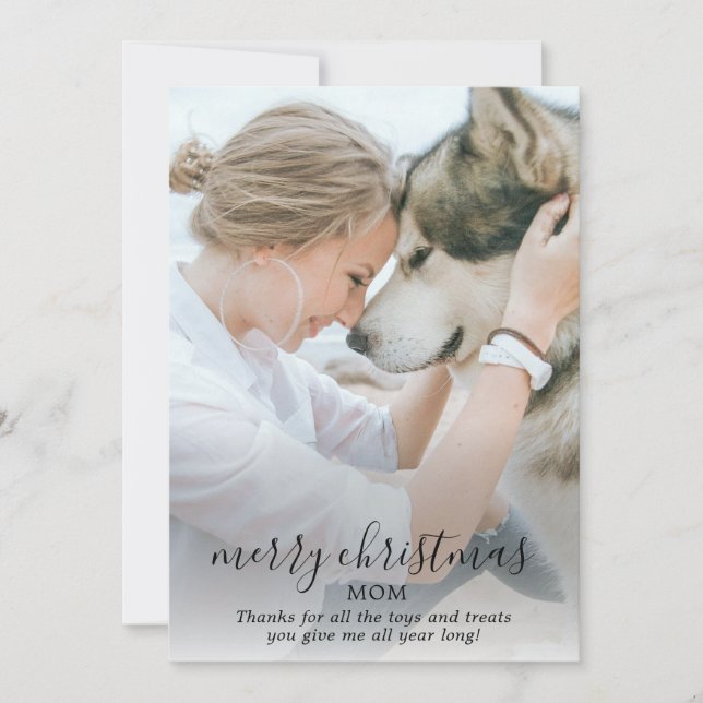 Merry Christmas Mom Dog Photo Holiday Card (Front)