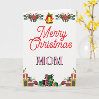 Merry Christmas MOM Folded Greeting Card