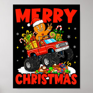 Merry Christmas Monster Truck Funny Gingerbread Me Poster