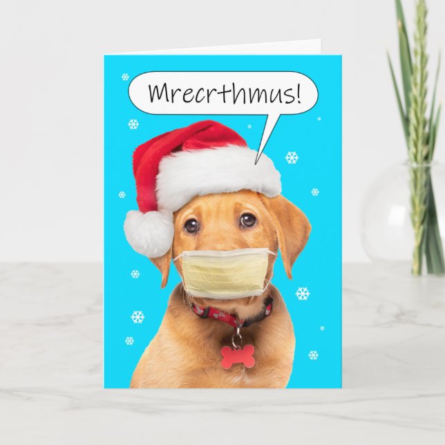 Merry Christmas Muffled Talking Puppy in Face Mask Holiday Card (Front)