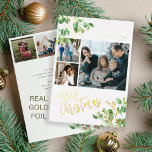 Merry Christmas multi photo botanical foliage Foil Holiday Card<br><div class="desc">Modern stylish Merry Christmas real gold foil handwritten calligraphy script 6 family photo collage simple white holiday card with your custom personalised text on both sides featuring watercolor botanical greenery and holy berries. Easy to personalise with your pictures, text, name signature, and wishes on both sides! Please note that the...</div>