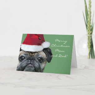 Merry Christmas Mum and Dad Pug greeeting card