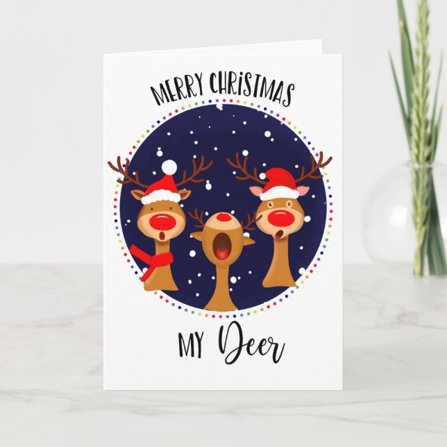 Merry Christmas my deer reindeer card friend lover (Front)