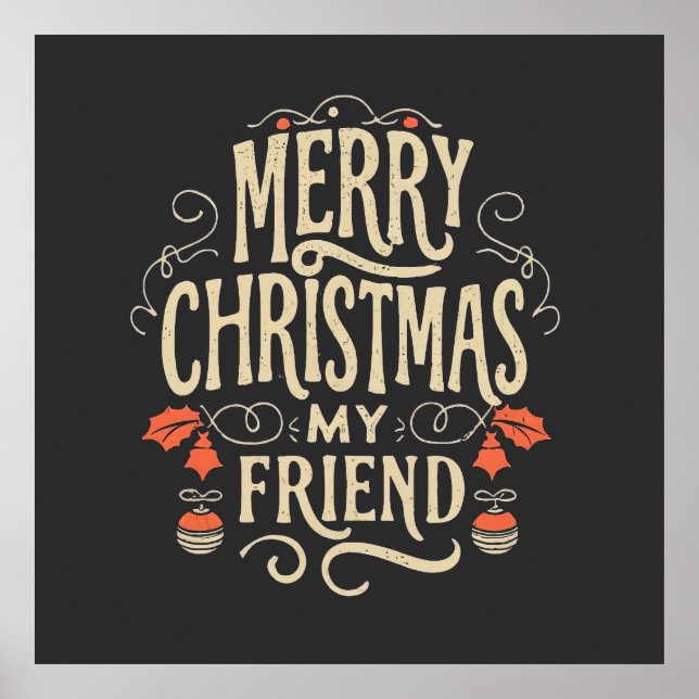 Merry Christmas, my Friend Poster (Front)