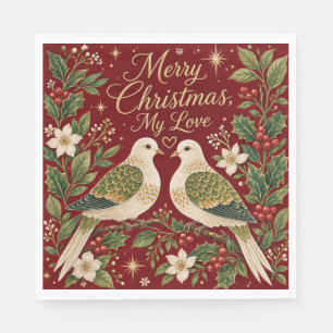 Merry Christmas My Love Turtle Doves Holly Napkin
