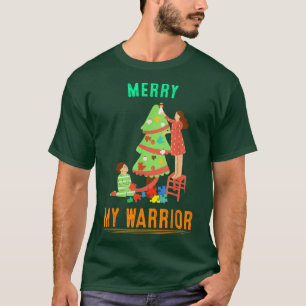Merry Christmas My Warriors Autism Funny Saying T-Shirt