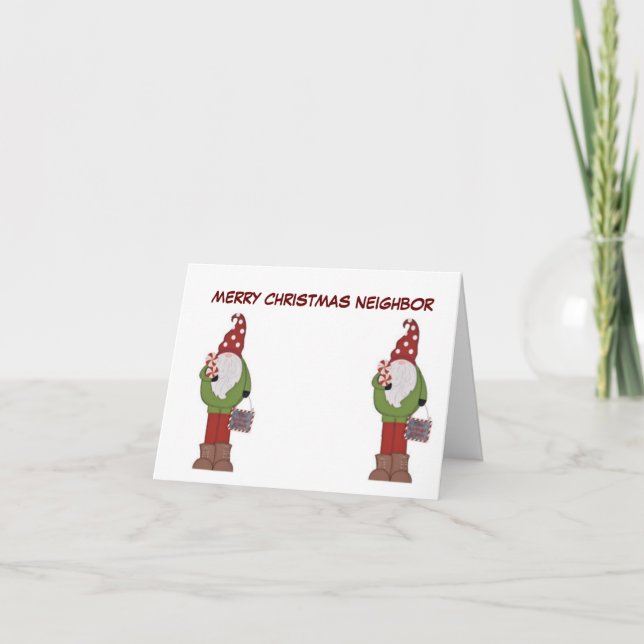 **MERRY CHRISTMAS NEIGHBOR** GNOME HUMOR CARD (Front)