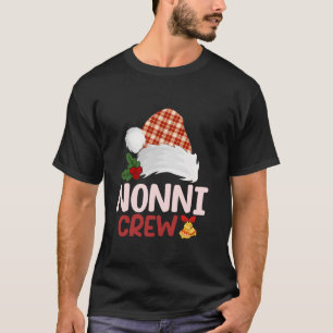 Merry Christmas Nonni Crew Santa Hat Buffalo Plaid T-Shirt