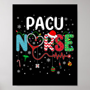 Merry Christmas Nurse Fun Pacu Nurse Christmas Pat Poster