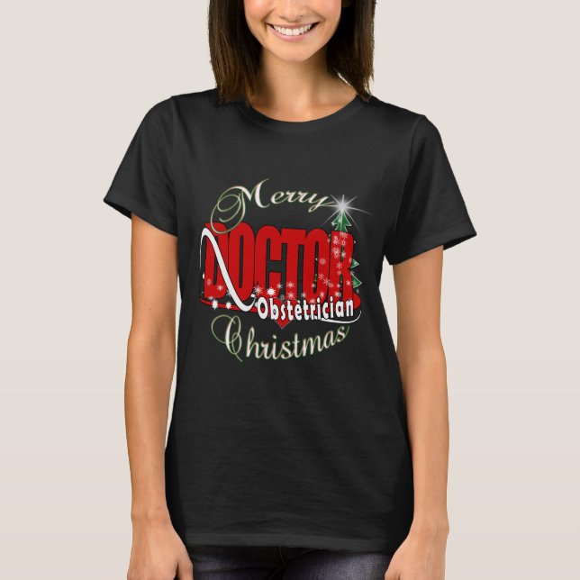 Merry CHRISTMAS Obstetrician T-Shirt (Front)