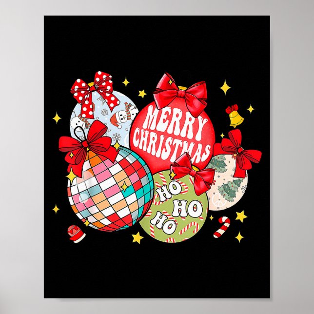 Merry Christmas Ornaments Disco Ball Coquette Bow  Poster (Front)