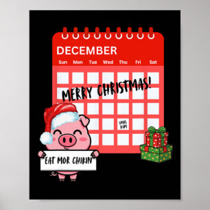 Merry Christmas Pig Santa Xmas Calendar Funny Eat  Poster