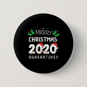 Merry Christmas Quarantined Funny Xmas 6 Cm Round Badge