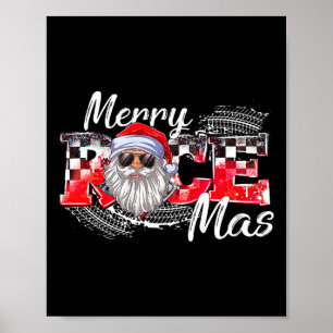 Merry Christmas Race Car Xmas Racing Santa Claus P Poster