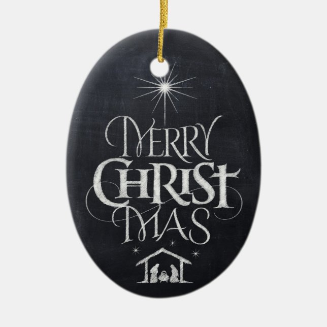 Merry CHRISTmas Religious Chalkboard Calligraphy Ceramic Ornament (Front)