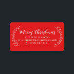 Merry Christmas Return Address Foliage Bright Red Label<br><div class="desc">Elegant simple Merry Christmas family return address label with white elegant handwritten script calligraphy and stylish typography on a dark green background featuring pretty hand drawn foliage. Simply add name and address. Exclusively designed for you by Happy Dolphin Studio. If you need any help or matching products please contact us...</div>