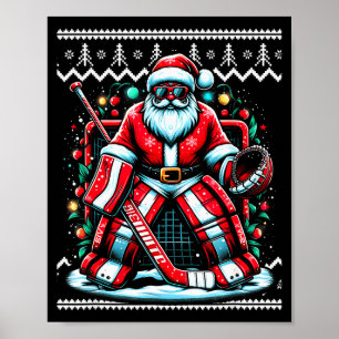 Merry Christmas Santa Hockey Goalie Ugly Christmas Poster
