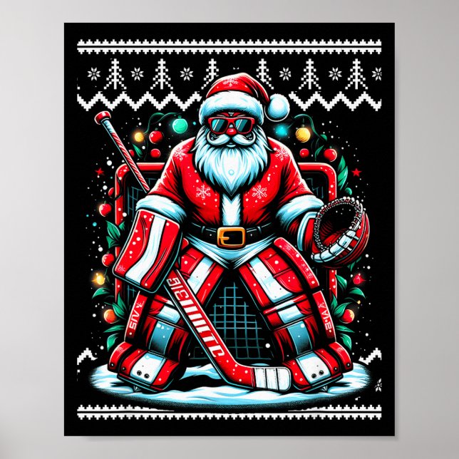 Merry Christmas Santa Hockey Goalie Ugly Christmas Poster (Front)