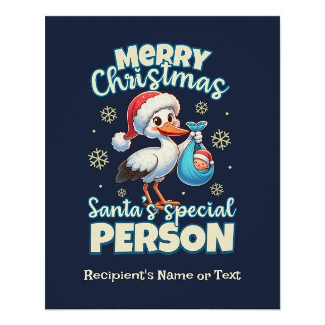 Merry Christmas Santa's Special Person Cute Egret Poster (Front)