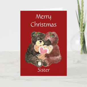 Merry Christmas Sister,Teddy Bear  Hugs Holiday Card