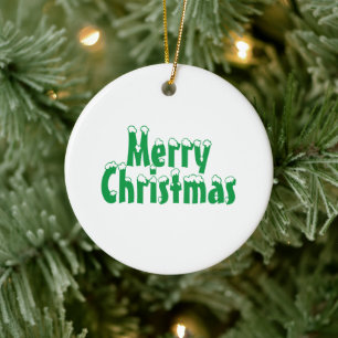 "Merry Christmas"  snow green white Ceramic Ornament