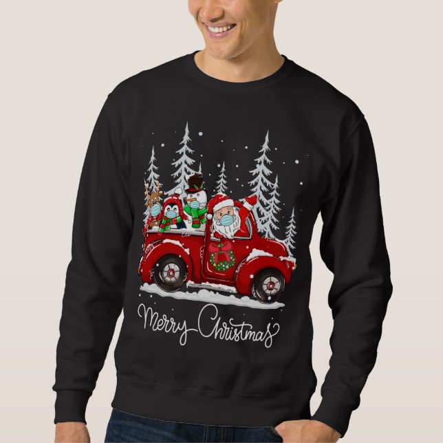 Merry Christmas Squad Santa Face Mask Red Truck Fr Sweatshirt (Front)