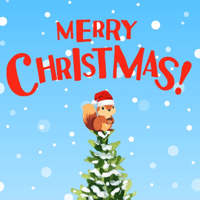 Merry Christmas Squirrel on top of Tree (Cute Squirrel)