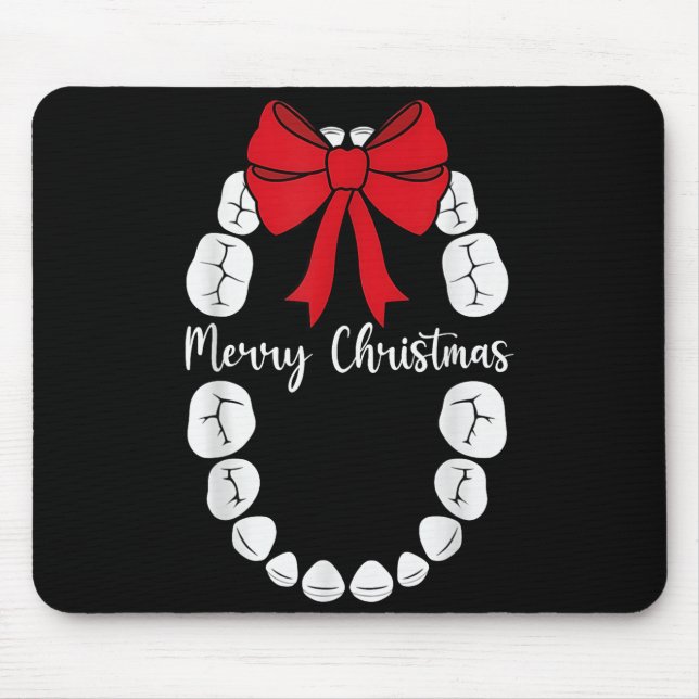 Merry Christmas Teeth Wreath Dental Christmas Shir Mouse Pad (Front)