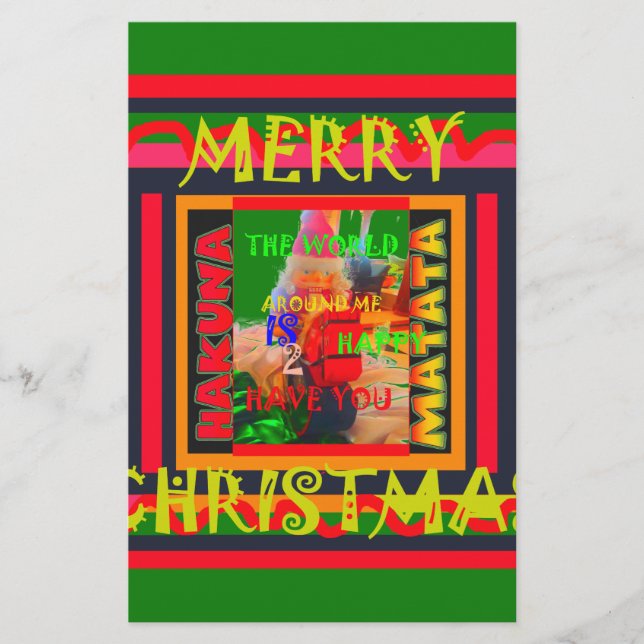 Merry Christmas The world around me is happy to ha Stationery (Front)