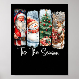 Merry Christmas Tis The Season Santa Snowman Tree Poster