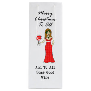 Merry Christmas To All And To All Some Good Wine Gift Bag
