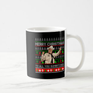 Merry Christmas To All You Sumes Ugly Sweater Retr Coffee Mug