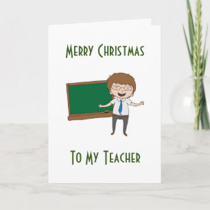 MERRY CHRISTMAS TO **MY TEACHER** HOLIDAY CARD