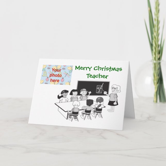 Merry Christmas to teacher school add photo Holiday Card (Front)