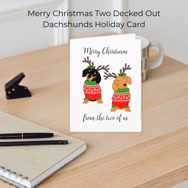 Merry Christmas Two Decked Out Dachshunds Card (Merry Christmas Two Decked Out Dachshunds Holiday Card
)