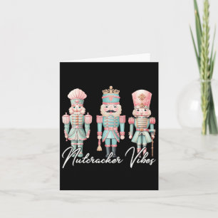 Merry Christmas Vibes Nutcracker Ballet Peace Xmas Card