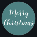 Merry Christmas White Script Teal Green Simple Classic Round Sticker<br><div class="desc">Simple teal green sticker with a bold white script Merry Christmas. Perfect accessory for elegant gift or product wrapping with a vintage festive feel.</div>